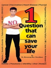 1 Questions that can save your life