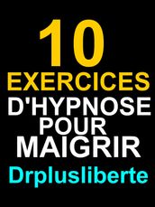 10 Exercices D Hypnose Pour Maigrir