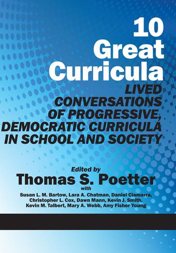 10 Great Curricula - Thomas S. Poetter
