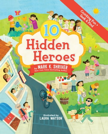 10 Hidden Heroes - Mark K. Shriver