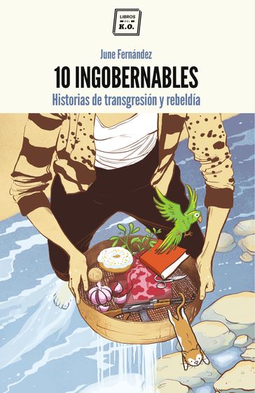 10 Ingobernables - June Fernández