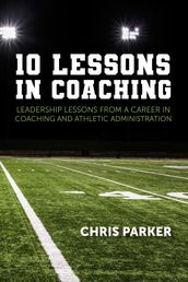 10 Lessons in Coaching