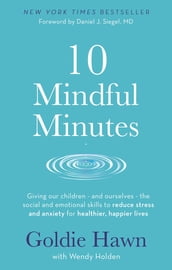 10 Mindful Minutes