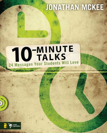 10-Minute Talks - Jonathan McKee