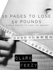 10 Pages to Lose 50 Pounds