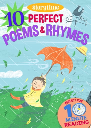 10 Perfect Poems & Rhymes for 4-8 Year Olds (Perfect for Bedtime & Independent Reading) (Series: Read together for 10 minutes a day) (Storytime) - Arcturus Publishing