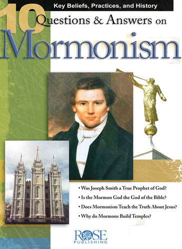 10 Questions and Answers on Mormonism - Paul Carden