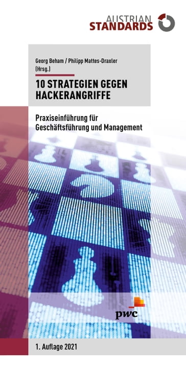 10 Strategien gegen Hackerangriffe - Georg Beham - Philipp Mattes-Draxler