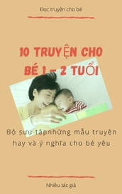 10 TRUYN CHO BÉ 1 - 2 TUI