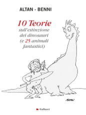 10 Teorie sull estinzione dei dinosauri