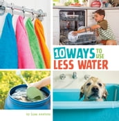 10 Ways to Use Less Water