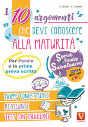 I 10 argomenti che devi conoscere alla maturità