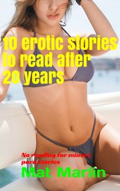 10 erotic stories to read after 20 years