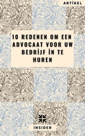 10 redenen om een advocaat voor uw bedrijf in te huren