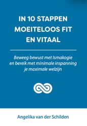 In 10 stappen moeiteloos fit en vitaal