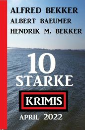 10 starke Krimis April 2022