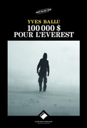 100 000 dollars pour l Everest