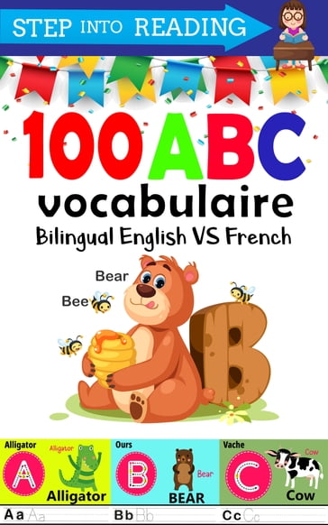 100 ABC vocabulaire Bilingual English and French - C.J. Parker