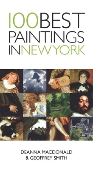 100 Best Paintings In New York - Geoffrey Smith - Deanna MacDonald