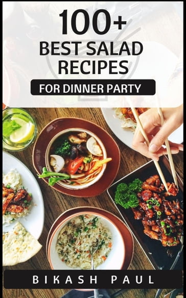 100+ Best Salad Recipes for Dinner Party - Bikash Paul