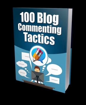 100 Blog Commenting Tactics - Sangram Singha Roy