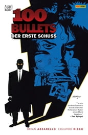 100 Bullets, Band 1 - Der erste Schuss