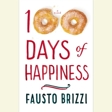 100 Days of Happiness - Fausto Brizzi