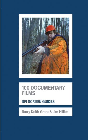 100 Documentary Films - Barry Keith Grant - Jim Hillier