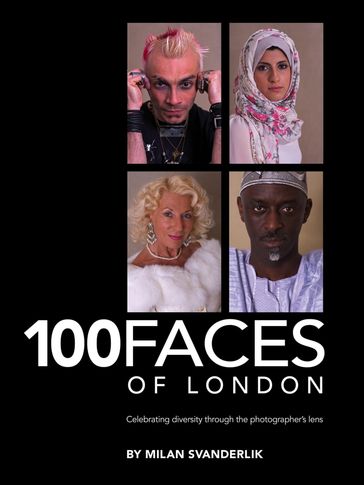 100 Faces of London - Milan Svanderlik