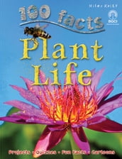 100 Facts Plant Life