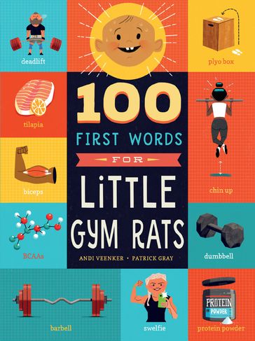100 First Words for Little Gym Rats - Andrea Veenker