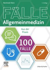 100 Fälle Allgemeinmedizin