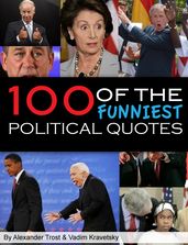 100 Funniest Political Quotes