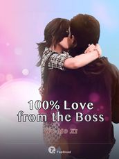 100% Love from the Boss 02 Anthology