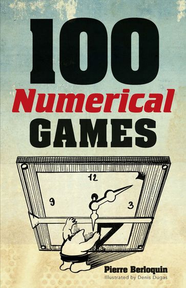 100 Numerical Games - Pierre Berloquin