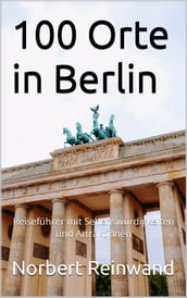 100 Orte in Berlin