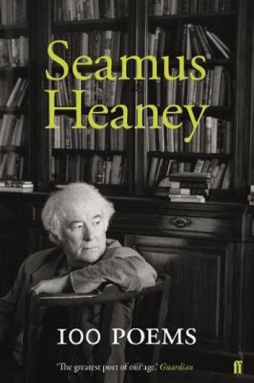 100 Poems - Seamus Heaney