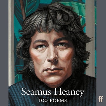 100 Poems - Seamus Heaney