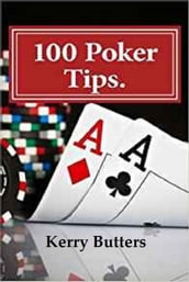 100 Poker Tips.