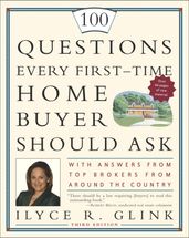 100 Questions Every First-Time Home Buyer Should Ask