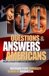 100 Questions and Answers About Americans