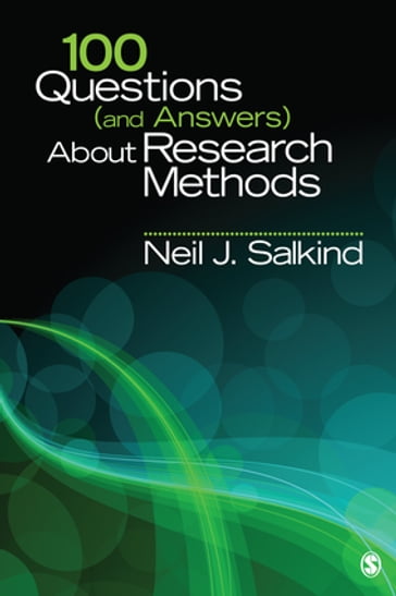 100 Questions (and Answers) About Research Methods - Neil J. Salkind