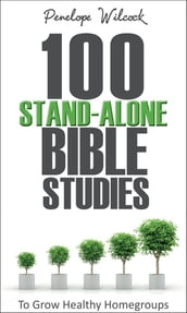 100 Stand-Alone Bible Studies