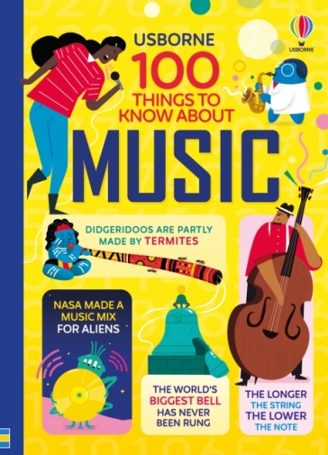100 Things to Know About Music - Jerome Martin - Alice James - Alex Frith - Lan Cook