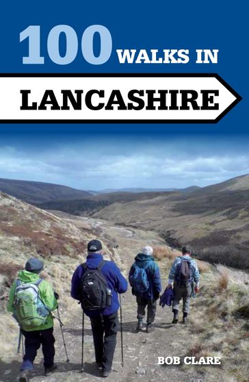 100 Walks in Lancashire - Bob Clare