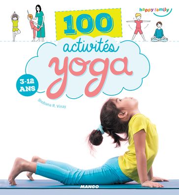 100 activités yoga - Oreli Gouel - Shobana R. Vinay