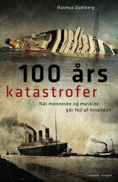 100 ars katastrofer