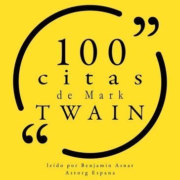 100 citas de Mark Twain - Twain Mark