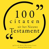 100 citaten uit het Nieuwe Testament