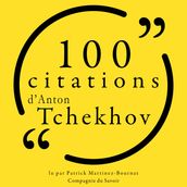100 citations d Anton Tchekhov